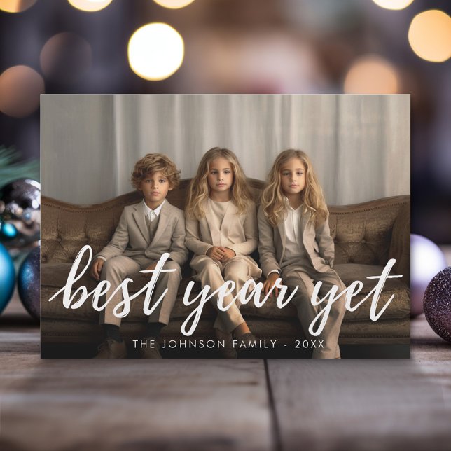 Best Year yet Calligraphy Foto Feiertagskarte (Modern Christmas Photo Greeting Card)