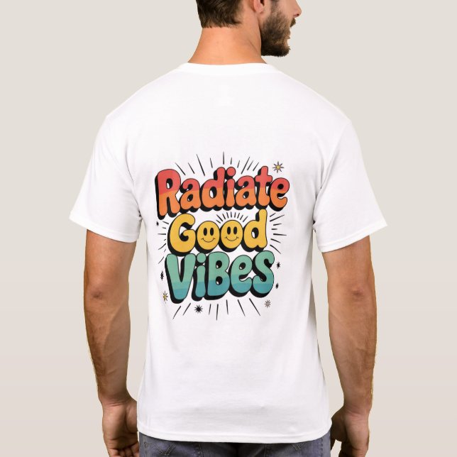 Beständige Farben ausstrahlen - Positivität mit St T-Shirt (Rückseite)