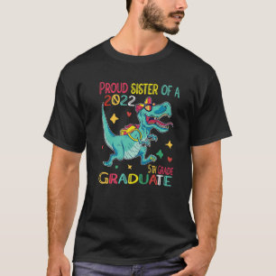 Bestätigen Sie eine Klasse des 2022 5. Grades Di. T-Shirt