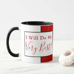 Bestätigungszitat Moderne Farbblock Rot Schwarz Tasse