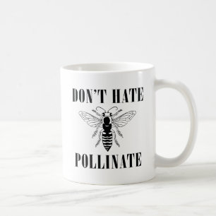 Bestäubung statt Hass Kaffeetasse