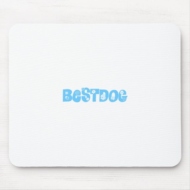 Bestdog Mousepad (Vorne)