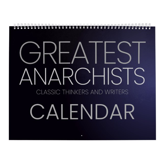 Beste Anarchisten - klassische Denker und Schrifts Kalender (Titelbild)