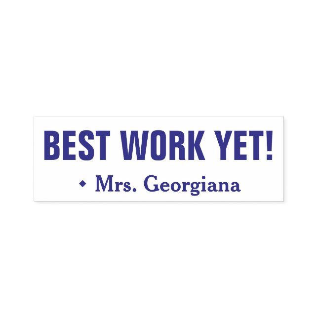 "BESTE ARBEIT NOCH!" + Pädagogischer Name Rubber B Permastempel (Design)