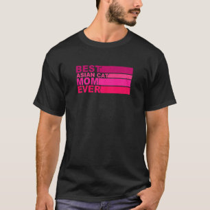 Beste Asiatische Katzenmutter Aller Zeiten Damen T-Shirt