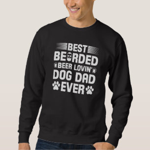 Beste Bartträger-Bier-liebender-Hund-Vater-Jeans-A Sweatshirt
