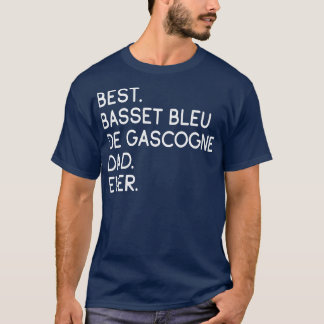 Beste Basset Bleu de Gascogne Vater je T-Shirt