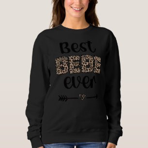 Beste Bebe je Bebe Großmutter Proud Bebe Oma Sweatshirt