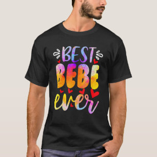 Beste Bebe pro Muttertag T-Shirt