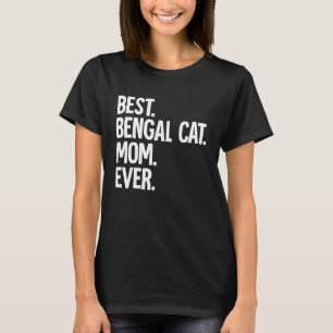 Beste Bengal-Katzenmutter überhaupt T-Shirt