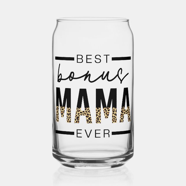 Beste Bonus-Mama-Ever-Geschenke für Stepama Dosenglas (Vorderseite)