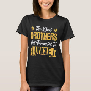 Beste Brüder werden für Onkel-Geschlecht-Aufdeckun T-Shirt