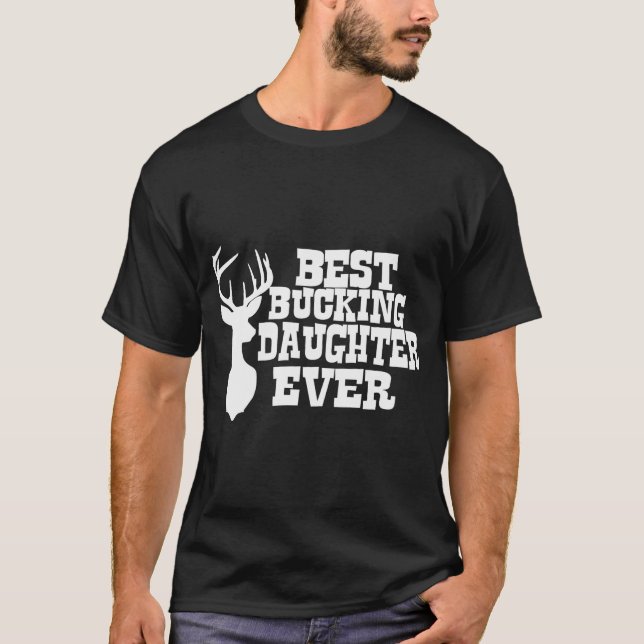 Beste Bucktochter je Hirschjagd T-Shirt (Vorderseite)