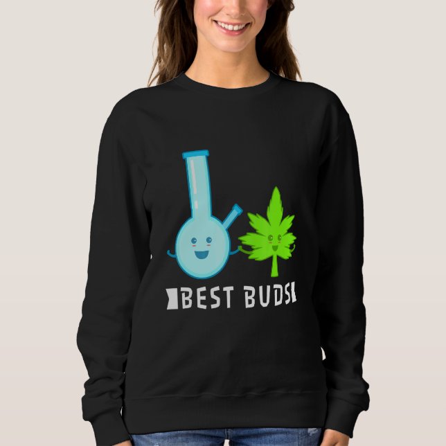 Beste Buds Unkraut 2 Sweatshirt (Vorderseite)