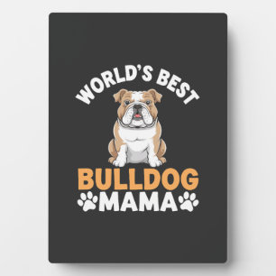 Beste Bulldoggen-Mama der Welt Fotoplatte