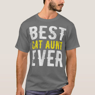 Beste Chat Tante Ever Funny  T-Shirt