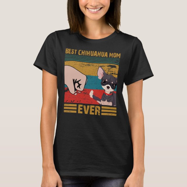 Beste Chihuahua-Mama je Beste Chihuahua-Mama je B T-Shirt (Vorderseite)
