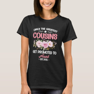 Beste Cousin werden zur Tante Est.2025 Mot. T-Shirt