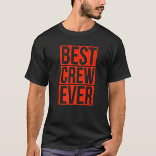 Beste Crew für Gruppenveranstaltung - Partner T-Shirt