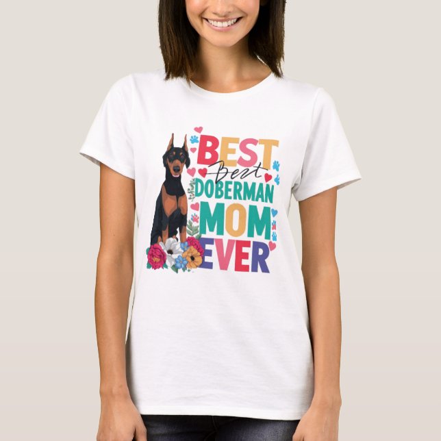 Beste Dobermann-Mutter überhaupt T-Shirt (Vorderseite)