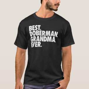 Beste Dobermann-Oma überhaupt Hunde-Oma T-Shirt