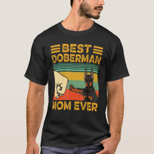 Beste Dobermann Pinscher Mutter überhaupt lustig v T-Shirt