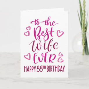 Beste Ehefrau je 88. Geburtstag Typografie in Rosa Karte