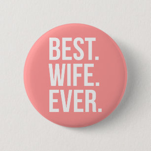 Beste Ehefrau je Moderner Weißer Text auf Rosa Button