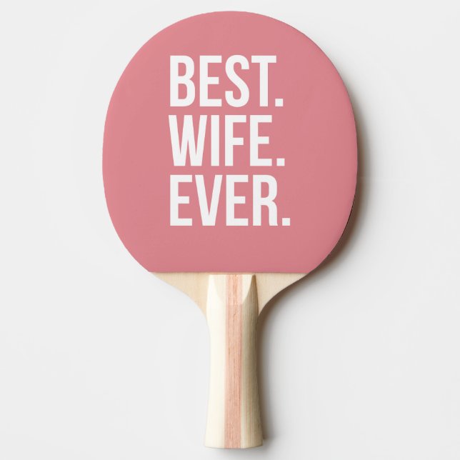 Beste Ehefrau je Moderner Weißer Text auf Rosa Tischtennis Schläger (Vorderseite)