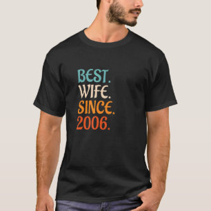 Beste Ehefrau Seit 2006 16. T-Shirt