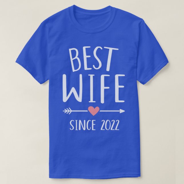 Beste Ehefrau seit 2022 zum 1. T-Shirt (Design vorne)