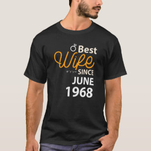 Beste Ehefrau seit Juni 1968 T-Shirt