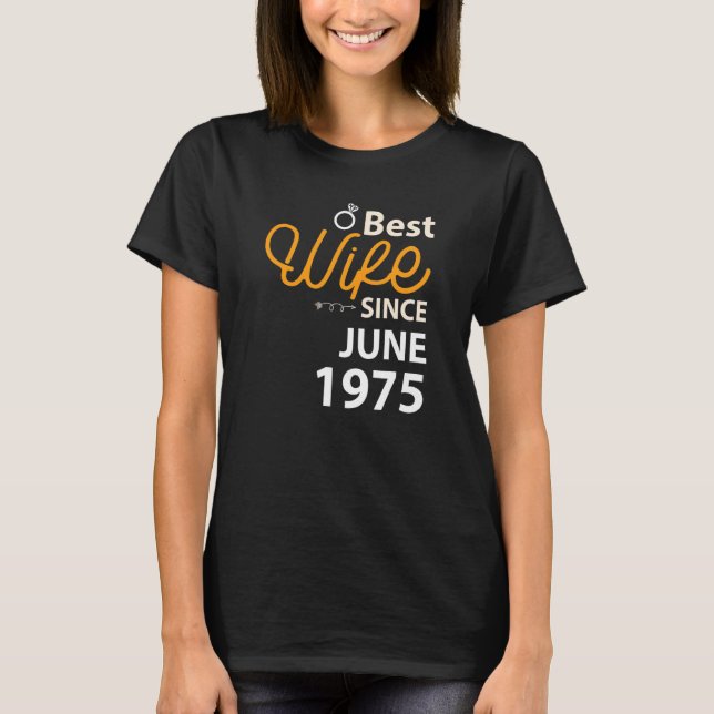 Beste Ehefrau seit Juni 1975 T-Shirt (Vorderseite)