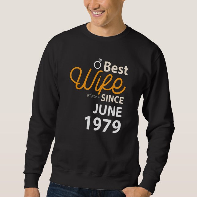Beste Ehefrau seit Juni 1979 Sweatshirt (Vorderseite)