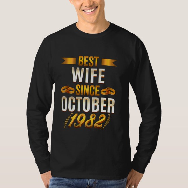Beste Ehefrau Seit Oktober 1982 Funny 38. Annivers T-Shirt (Vorderseite)