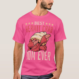 Beste Einsiedlerkrebs-Mutter überhaupt Einsiedlerk T-Shirt