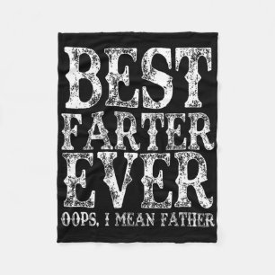 Beste Farter je Oops Ich Gemeine Vater Furz Funny Fleecedecke