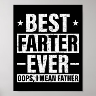 Beste Farter je Oops Ich Gemeine Vater Furz Retro  Poster