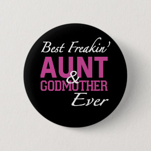 beste freakin Tanten- und Patinüberhaupt Mamma-T - Button
