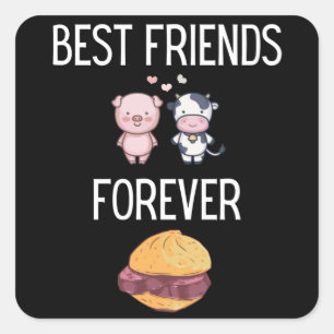 Beste Freunde für immer Leberkäs Schweinefleisch Quadratischer Aufkleber