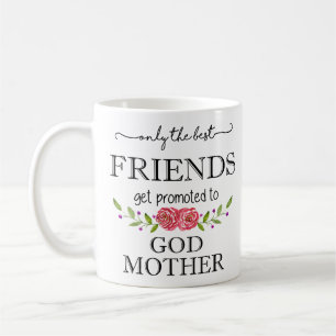 Beste Freunde gefördert zur Gott-Mutter Kaffeetasse