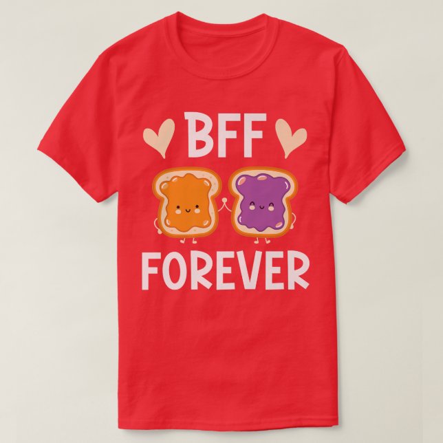 BESTE FREUNDIN Forever Toast Freundschaft Freundin T-Shirt (Design vorne)