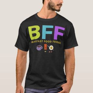 BESTE FREUNDIN Frühstück Food Friends Coffee Egg B T-Shirt