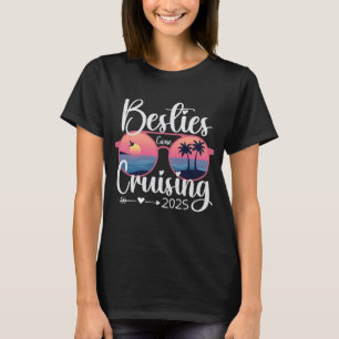 Beste Freundinnen gehen 2025 auf Kreuzfahrt Mädche T-Shirt