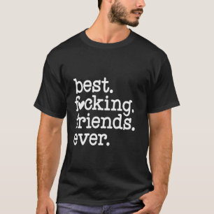 Beste Freundinnen jemals Lustige Geschenke für Fre T-Shirt