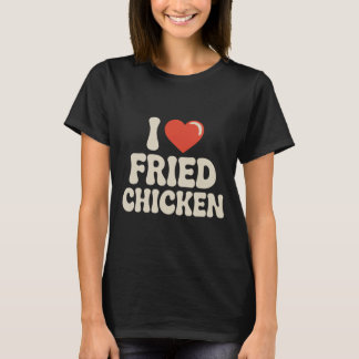 Beste Frittierte Hähnchen Kunst Für Männer Frauen T-Shirt