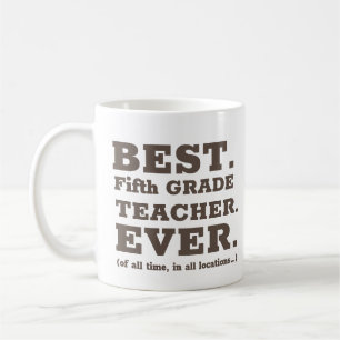 Beste Fünfte Klasse Lehrer je Kaffeepause Tasse