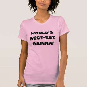 Beste Gamma Schwarzweiß der Welt T-Shirt