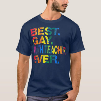 Beste Gay-Mathe-Lehrerin je Gay-Geschlechtergleich T-Shirt