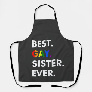 Beste Gay Sister je Funny LGBT Rainbow Pride Gesch Schürze
